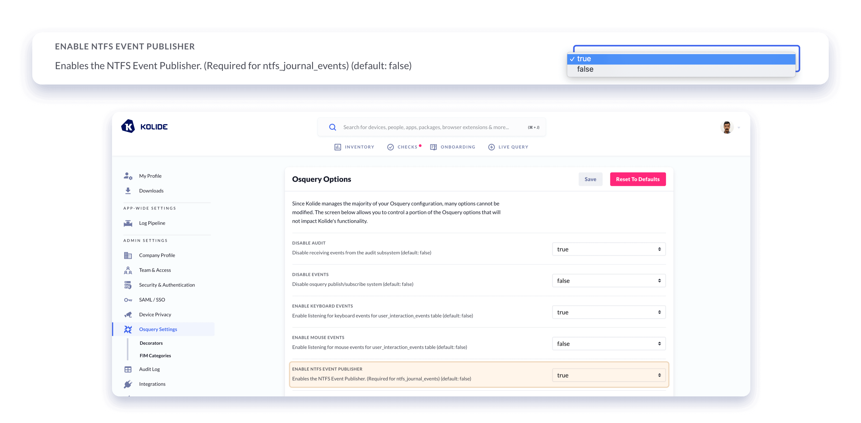 A screenshot displaying the osquery setting within the Kolide app.
