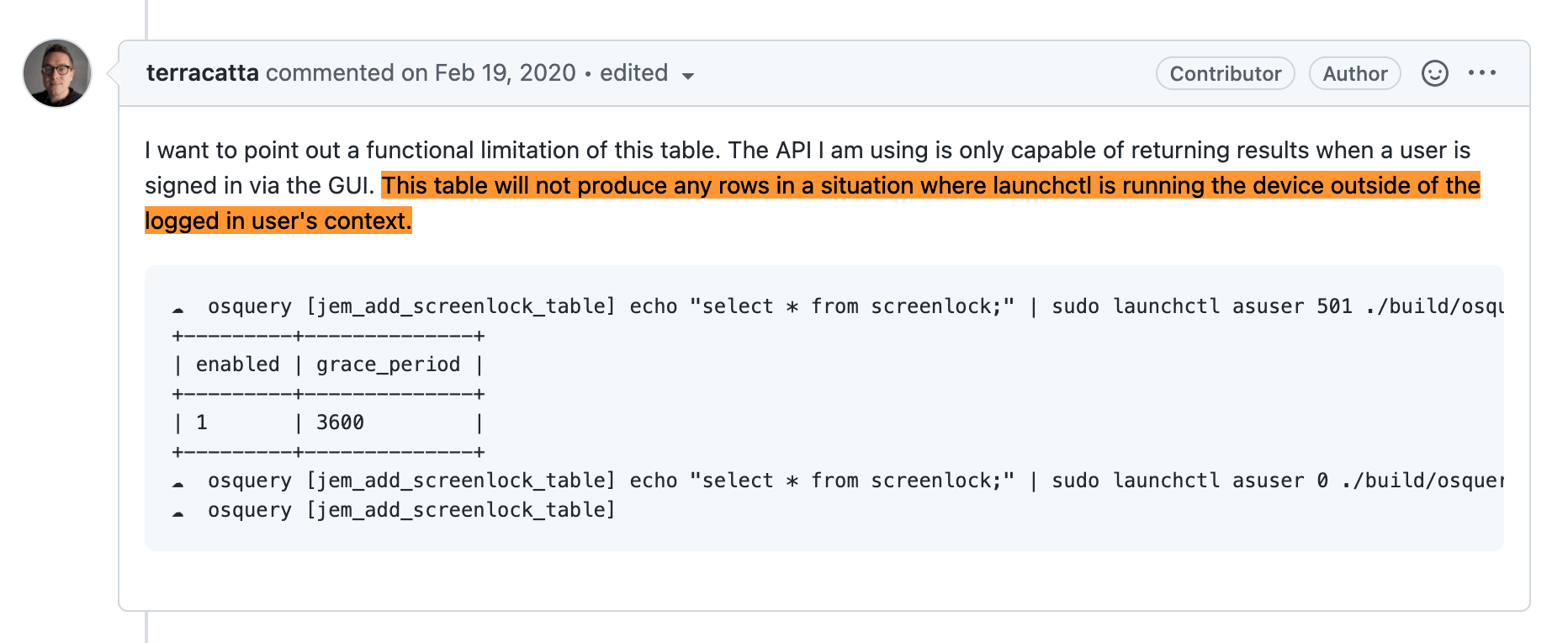 A cropped screenshot of a Github.com Pull Request on the Osquery Repo showing a comment by terracatta that discusses that the new table will not produce rows if a user isn't signed in.